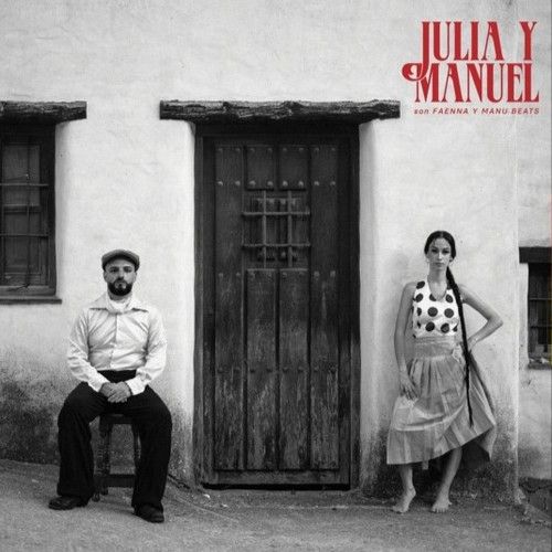 Stream: Faenna x Manu Beats presentan «Julia y Manuel»