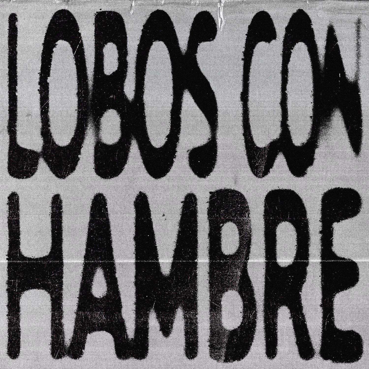 Lobos con Hambre