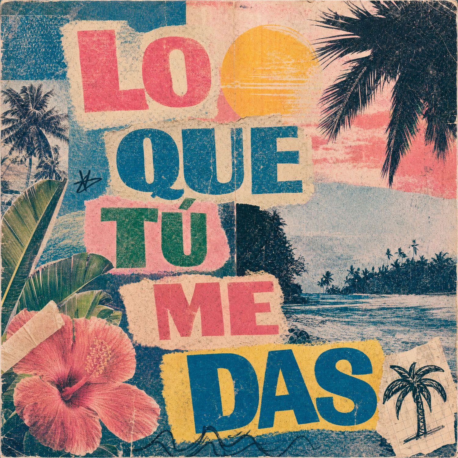 Lo Que Tu Me Das