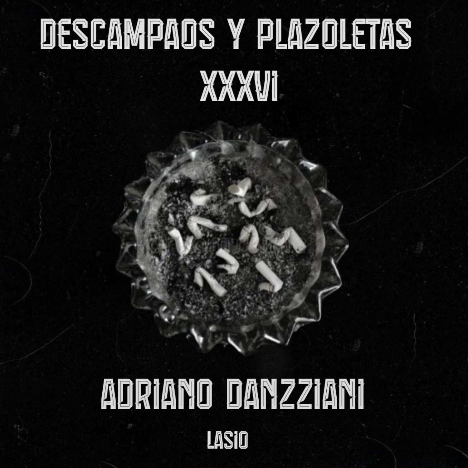 Portada de Descampaos y Plazoletas XXXVI (con Adriano Danzziani)